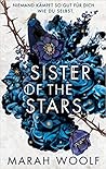 Sister of the Stars by Marah Woolf