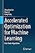 Accelerated Optimization fo...