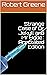 Strange Case of Dr Jekyll and Mr Hyde : Annotated Edition (Robert Greene's Classics Book 5)