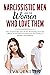 Narcissistic Men and the Wo...
