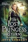 The Lost Princess Returns by Jeffe Kennedy