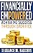 FINANCIALLY EMPOWERED: ACHIEVING SUCCESS THROUGH SACRIFICE