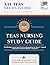 TEAS 7 Nursing Study Guide: Full Study Manual and Practice Questions for the ATI Test of Essential Academic Skills, Version 7