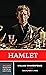 Hamlet by William Shakespeare