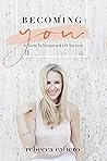 Becoming You: A G...