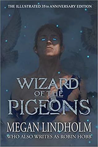 Wizard of the Pigeons: The 35th Anniversary Illustrated Edition