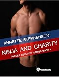 Ninja and Charity: Forces Security Book 4