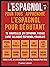 L’Espagnol Pour Tous - appr...