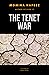 The Tenet War by Momina Hafeez