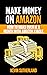 Making Money on Amazon: How...