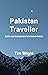 Pakistan Traveller by Tim Blight