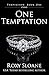 One Temptation