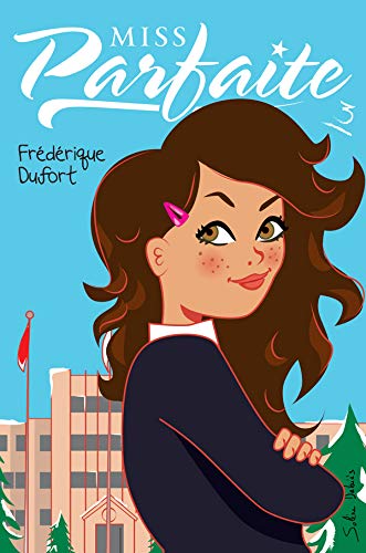 Trop, c'est comme pas assez (Miss Parfaite, #3)