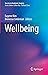 Wellbeing (Success in Academic Surgery)