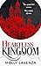 Heartless Kingdom