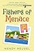 Fishers of Menace (Faith an...