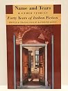 Name and Tears and Other Stories: Forty Years of Italian Fiction Name and Tears and Other Stories: Forty Years of Italian Fiction