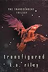 Transfigured