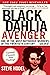 Black Dahlia Avenger by Steve Hodel Black Dahlia Avenger by Steve Hodel