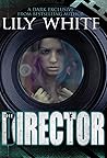 The Director