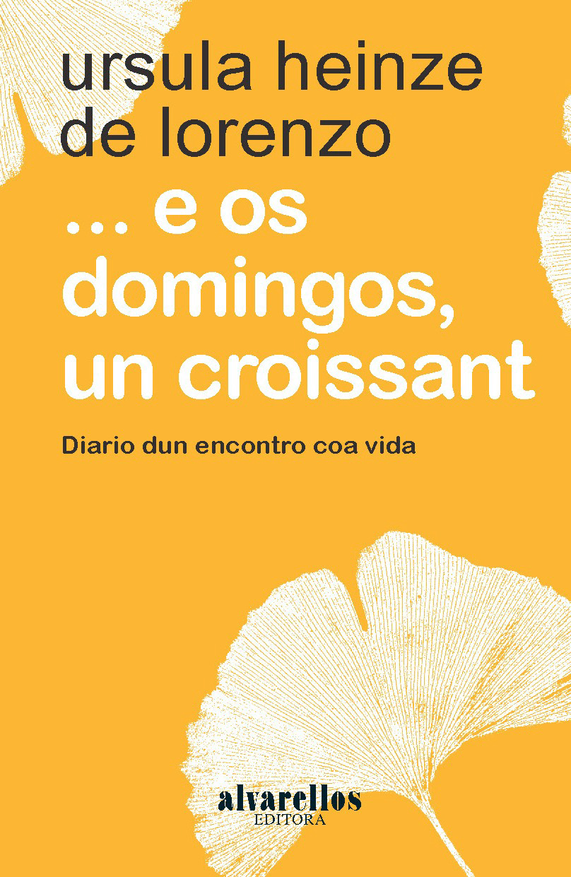 ...e os domingos, un croissant (Paperback)