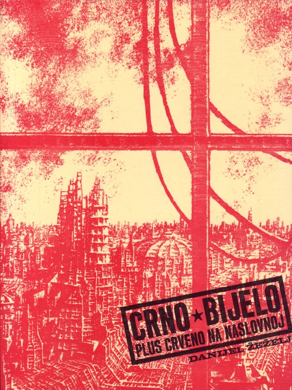 Crno bijelo plus crveno na naslovnoj (Paperback)