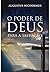 O Poder De Deus para A Salv...