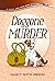 Doggone Murder (A Sissy and...