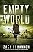 Empty World (Empty Bodies #7)