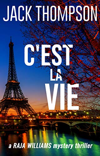 C'est La Vie (Raja Williams #2)