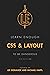 Learn Enough CSS & Layout to Be Dangerous: A tutorial introduction to CSS and page layout (Web Basics Book 2)