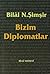 Bizim Diplomatlar