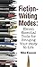Fiction-Writing Modes by Mike Klaassen Fiction-Writing Modes by Mike Klaassen