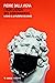 I non-luoghi del Coronavirus: Il Covid-19, la filosofia e gli zombie (Italian Edition)