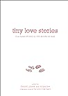 Tiny Love Stories by Daniel    Jones