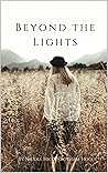 Beyond the Lights by Nicole Higginbotham-Hogue