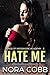 Hate Me (Weissmore Academy,...