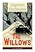 The Willows (Unabridged): Horror Classic