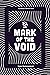 Mark of the Void (Iris Enge...