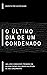 O Último dia de um Condenado by Victor Hugo