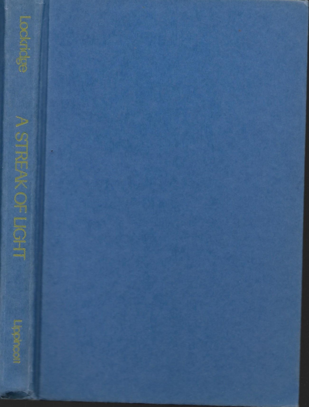 A Streak of Light (Hardcover)