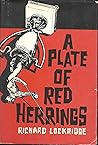 A Plate of Red Herrings by Richard Lockridge A Plate of Red Herrings by Richard Lockridge