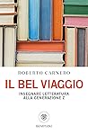 Il bel viaggio. I...