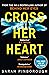 Cross Her Heart by Sarah Pinborough