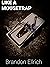 Like A Mousetrap Book 2: A Glimpse into a Family About to Snap