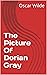 The Picture Of Dorian Gray (Annotated)