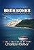 Bear Bones: Murder at Sleep...