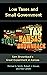 Low Taxes and Small Governm...