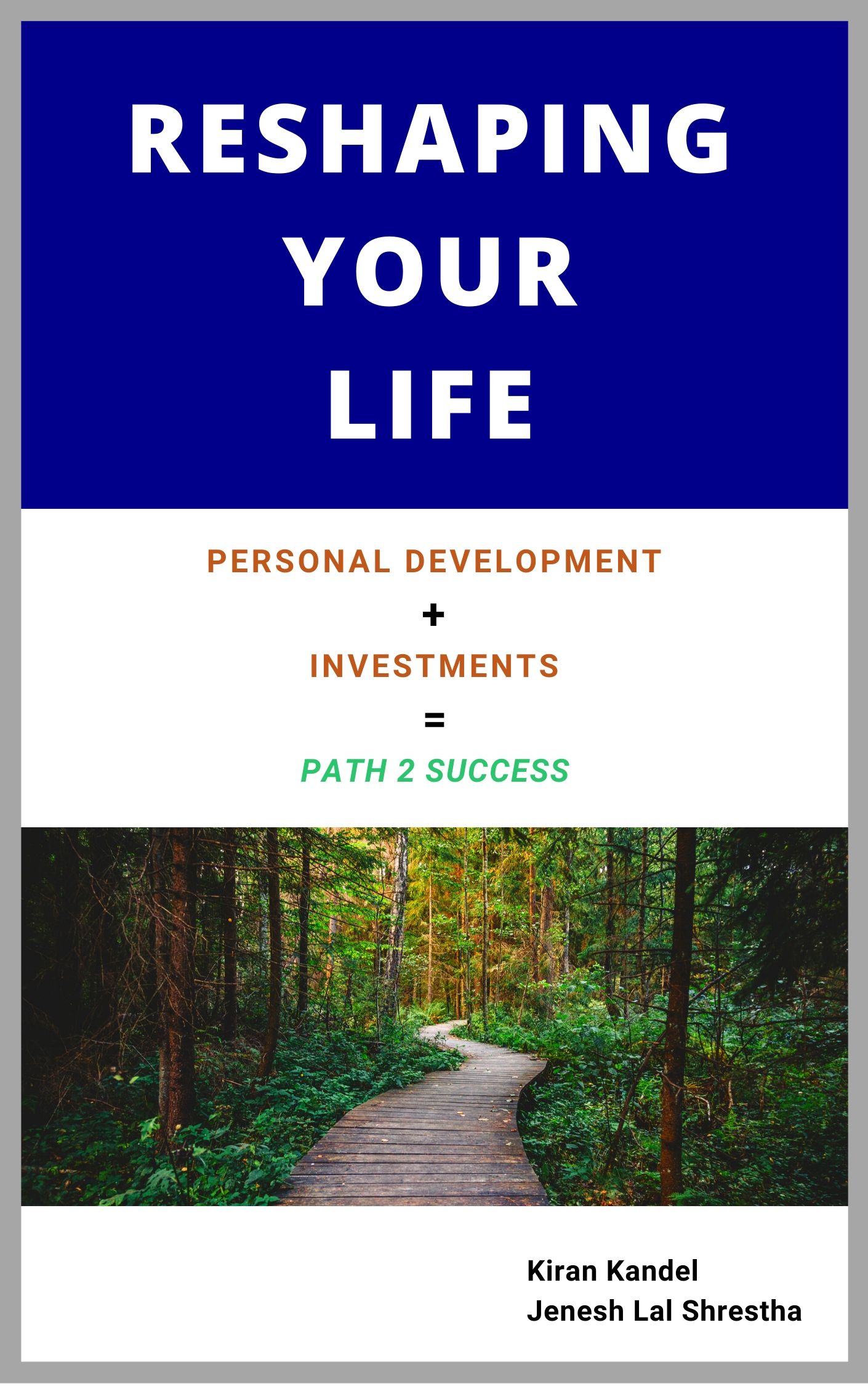 Reshaping Your Life