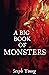 A BIG BOOK OF MONSTERS:: Wh...
